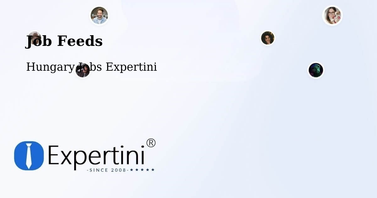 Job Listings Feed – Kispest - Hungary Jobs Expertini