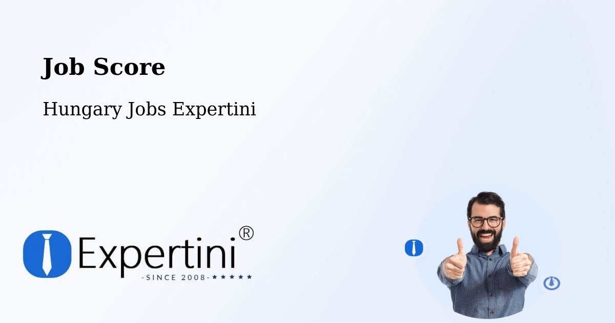 Job Score & Job Description Score Tool – Kispest - Hungary Jobs Expertini